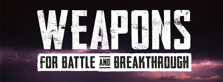 Weapons for battle and breakthrough