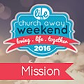Church Away Weekend - Jul '16